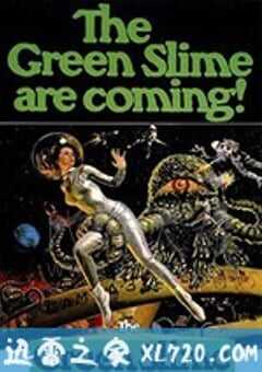 伽马3号 宇宙大作战 The Green Slime (1968) 4K网盘迅雷下载