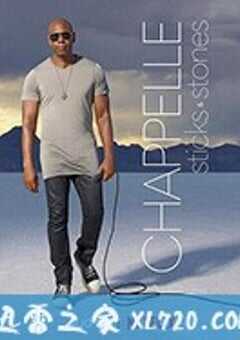 戴夫·查普尔：一笑置之 Dave Chappelle: Sticks & Stones (2019) 4K网盘迅雷下载