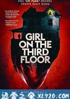 三层楼的女孩 Girl on the Third Floor (2019) 4K网盘迅雷下载
