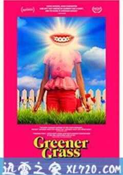 绿茵场外 Greener Grass (2019) 4K网盘迅雷下载