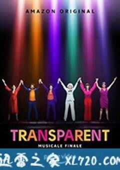 透明家庭 大结局音乐电影 Transparent Season 5 (2019) 4K网盘迅雷下载