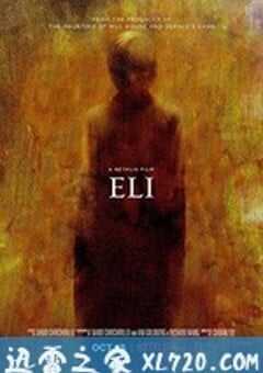 禁闭男童 Eli (2019) 4K网盘迅雷下载