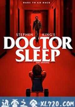 睡梦医生 Doctor Sleep (2019) 4K网盘迅雷下载