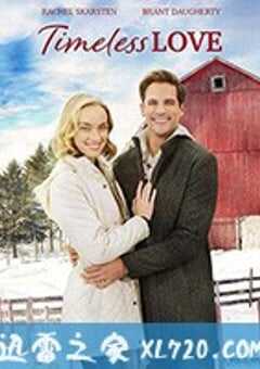 永恒的爱 Timeless Love (2019) 4K网盘迅雷下载