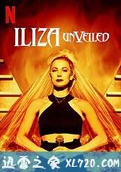 埃莱扎·施莱辛格：去掉面纱 Iliza Shlesinger: Unveiled (2019) 4K网盘迅雷下载