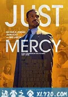 正义的慈悲 Just Mercy (2019) 4K网盘迅雷下载