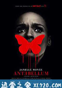 内战前 Antebellum (2020) 4K网盘迅雷下载