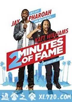 2分钟的成名 2 Minutes of Fame (2020) 4K网盘迅雷下载