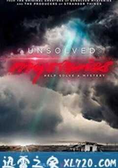未解之谜 Unsolved Mysteries (2020) 4K网盘迅雷下载