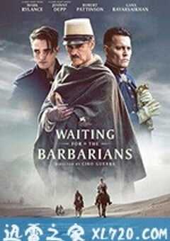 等待野蛮人 Waiting for the Barbarians (2019) 4K网盘迅雷下载