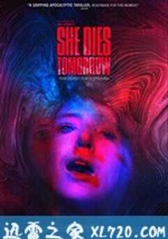 明日赴死 She Dies Tomorrow (2020) 4K网盘迅雷下载
