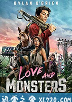 爱与怪物 Love and Monsters (2020) 4K网盘迅雷下载