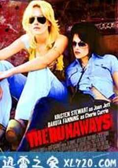 逃亡乐队 The Runaways (2010) 4K网盘迅雷下载