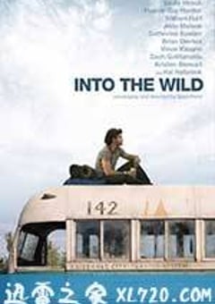 荒野生存 Into the Wild (2007) 4K网盘迅雷下载