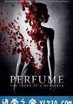 香水 Perfume: The Story of a Murderer (2006) 4K网盘迅雷下载