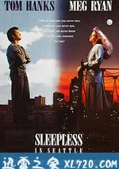 西雅图未眠夜 Sleepless in Seattle (1993) 4K网盘迅雷下载
