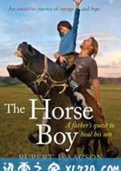 远山远处 The Horse Boy (2009) 4K网盘迅雷下载