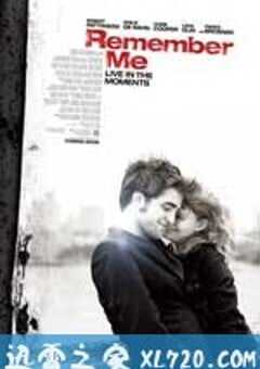 记住我 Remember Me (2010) 4K网盘迅雷下载