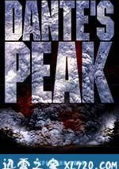 天崩地裂 Dante’s Peak (1997) 4K网盘迅雷下载
