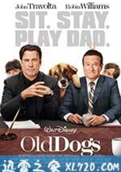 老家伙 Old Dogs (2009) 4K网盘迅雷下载