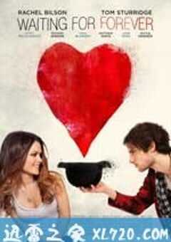 等到永远 Waiting for Forever (2011) 4K网盘迅雷下载