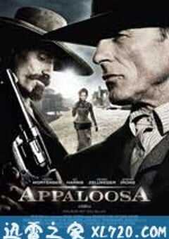 阿帕鲁萨镇 Appaloosa (2008) 4K网盘迅雷下载