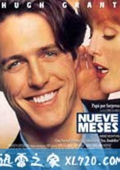 怀胎九月 Nine Months (1995) 4K网盘迅雷下载