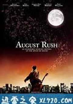 八月迷情 August Rush (2007) 4K网盘迅雷下载