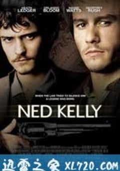 凯利党 Ned Kelly (2003) 4K网盘迅雷下载