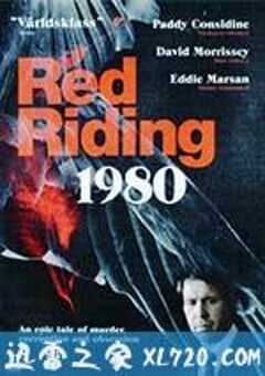 血迷宫：1980 Red Riding: 1980 (2009) 4K网盘迅雷下载