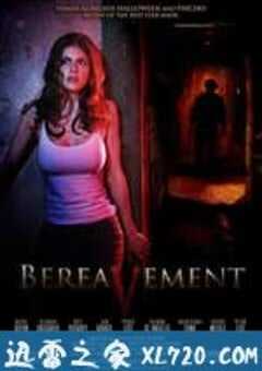 死亡阴影 Bereavement (2010) 4K网盘迅雷下载