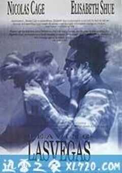 离开拉斯维加斯 Leaving Las Vegas (1995) 4K网盘迅雷下载
