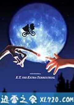 E.T. 外星人 E.T.: The Extra-Terrestrial (1982) 4K网盘迅雷下载