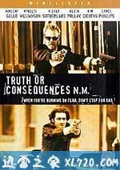 痞子大逃亡 Truth or Consequences, N.M. (1997) 4K网盘迅雷下载