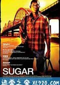 棒球男孩 Sugar (2008) 4K网盘迅雷下载