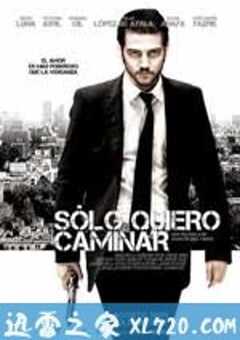 我只是想走走 Sólo quiero caminar (2008) 4K网盘迅雷下载