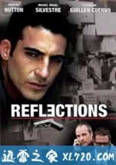 沉默的镜像 Reflections (2008) 4K网盘迅雷下载