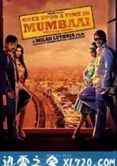 孟买往事 Once Upon a Time in Mumbai (2010) 4K网盘迅雷下载