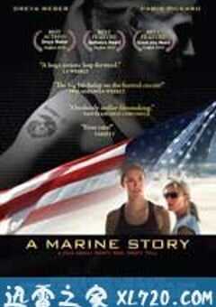 海军陆战队的故事 A Marine Story (2010) 4K网盘迅雷下载