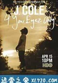仅为你作 J.Cole 4 Your Eyez Only (2017) 4K网盘迅雷下载